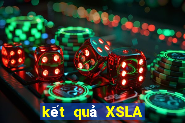 kết quả XSLA ngày 21