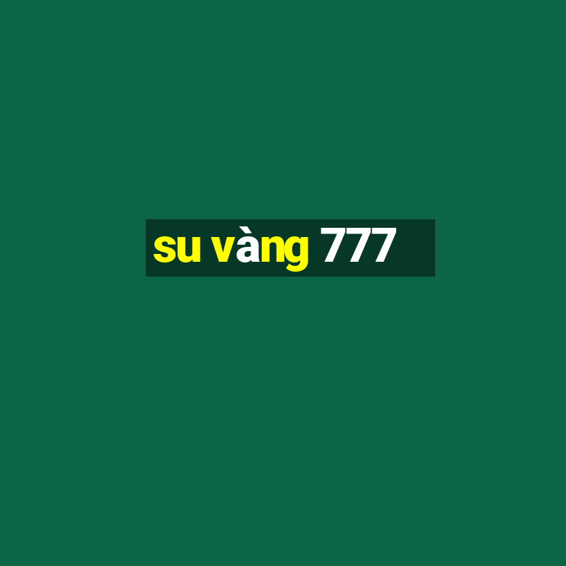 su vang 777