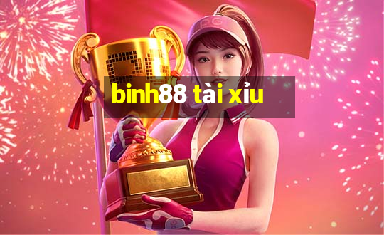 binh88 tài xỉu