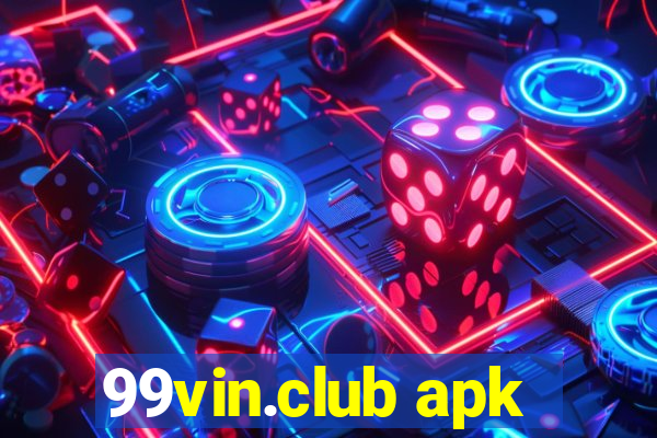 99vin.club apk