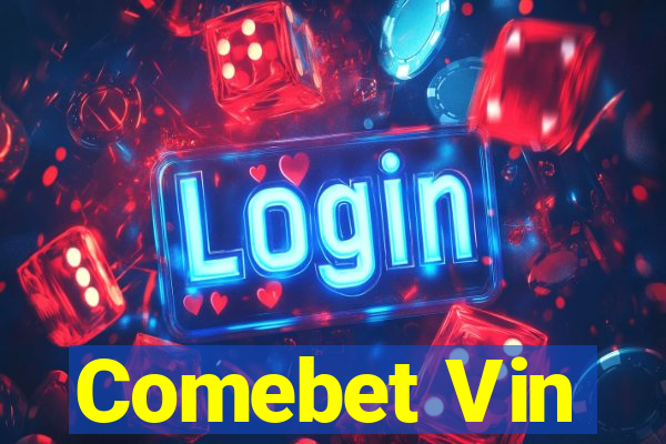 Comebet Vin