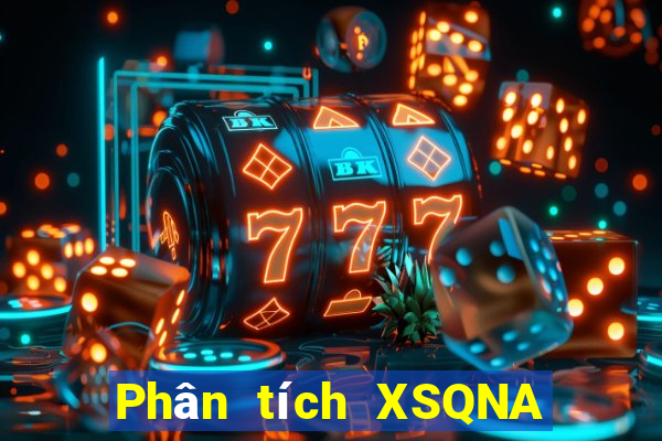 Phân tích XSQNA ngày 1