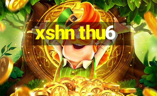 xshn thu6