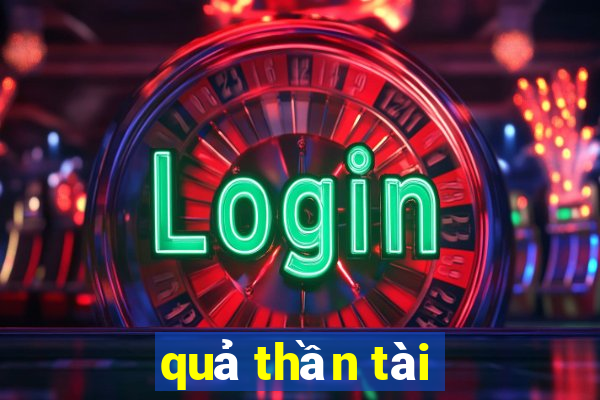 quả thần tài