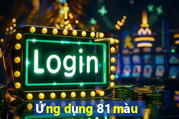 Ứng dụng 81 màu