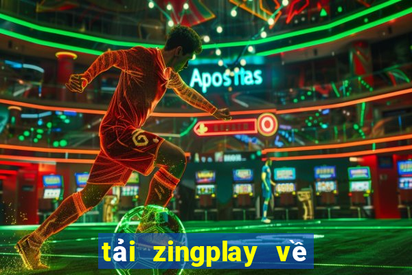 tải zingplay về máy tính