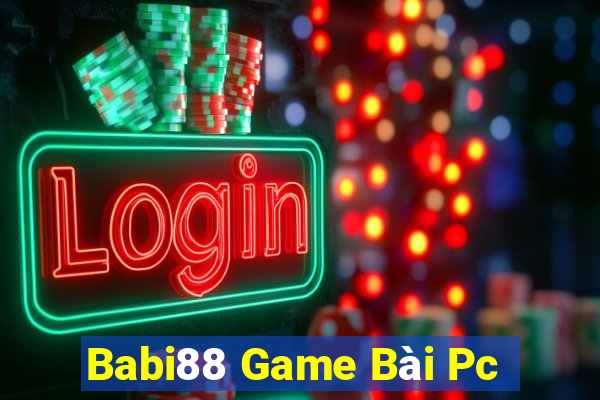 Babi88 Game Bài Pc