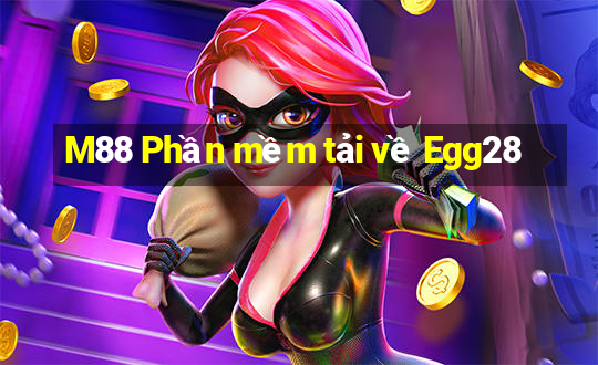 M88 Phần mềm tải về Egg28