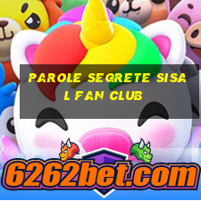 parole segrete sisal fan club