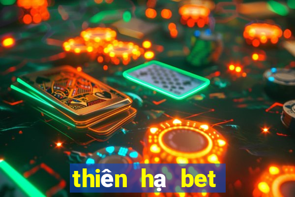 thiên hạ bet chốt số