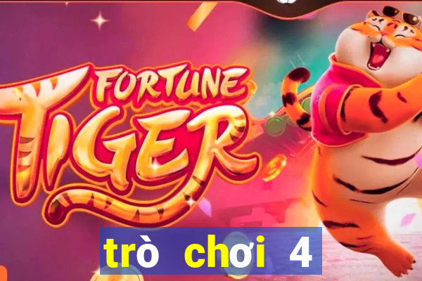 trò chơi 4 người vui