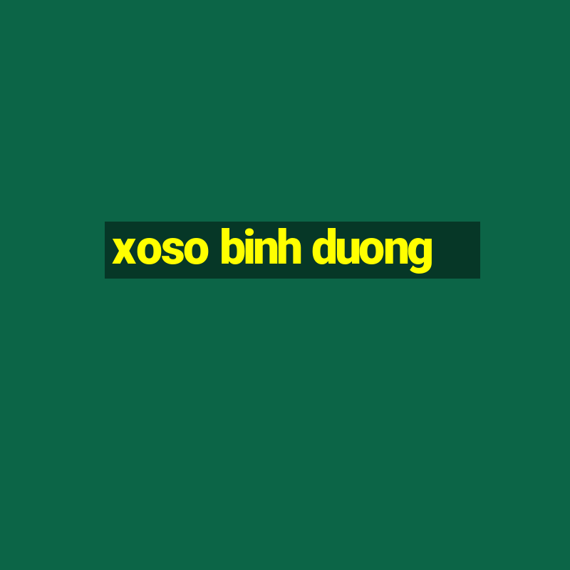 xoso binh duong