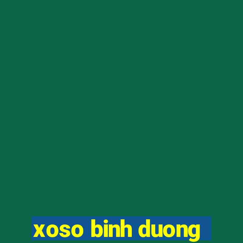 xoso binh duong