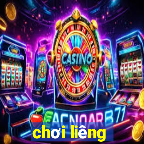 chơi liêng