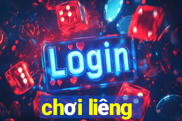 chơi liêng