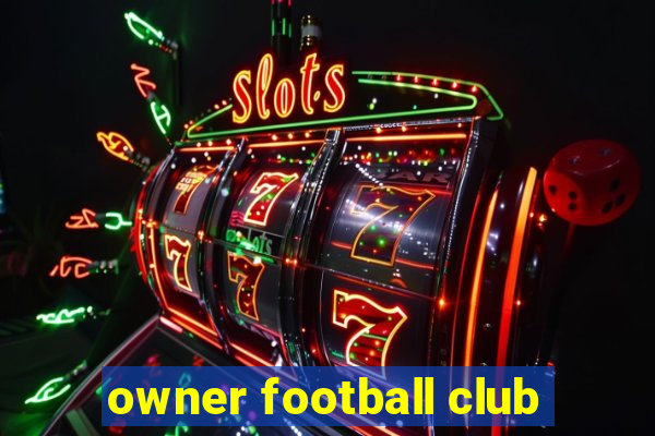 owner football club