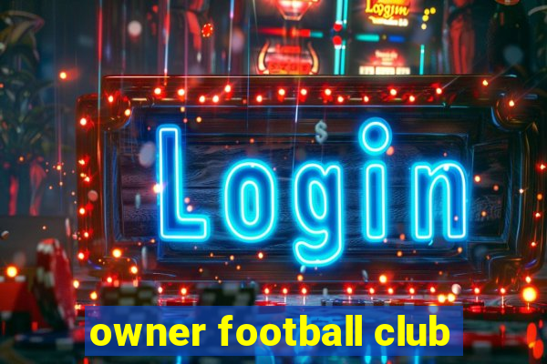 owner football club