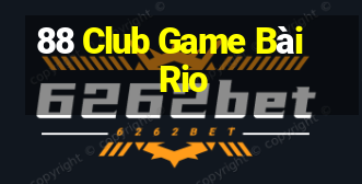 88 Club Game Bài Rio