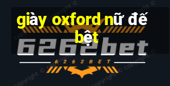 giày oxford nữ đế bệt