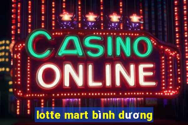 lotte mart bình dương