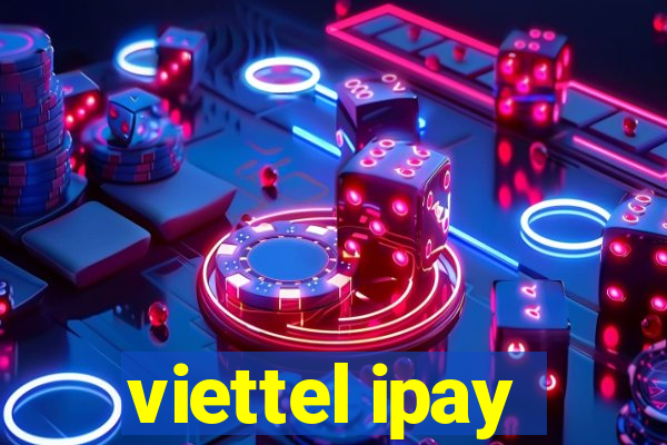 viettel ipay