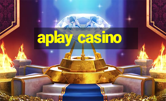 aplay casino