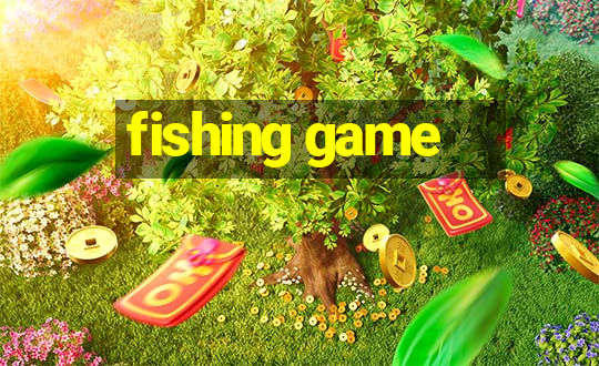 fishing game