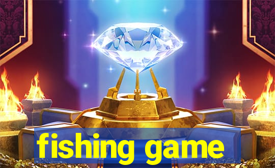 fishing game