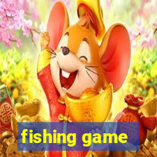 fishing game