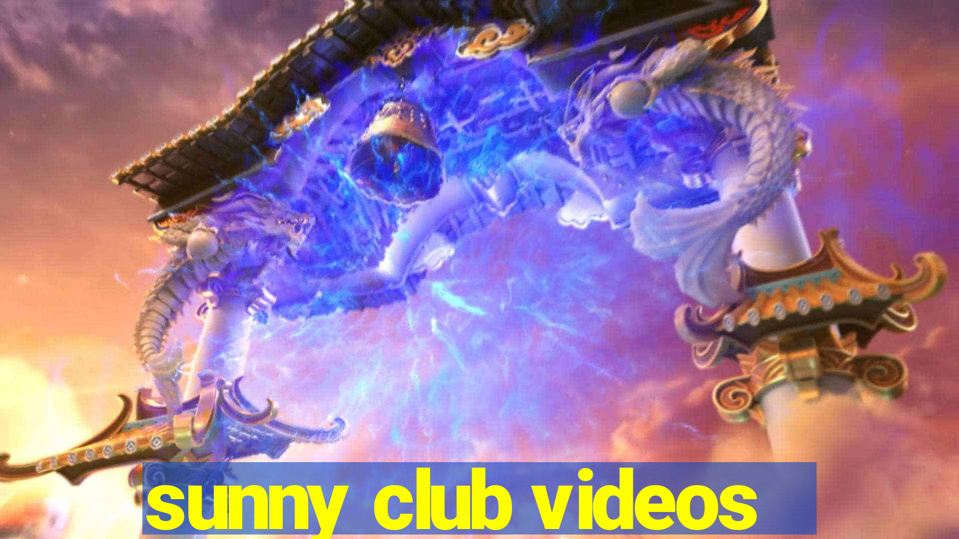 sunny club videos