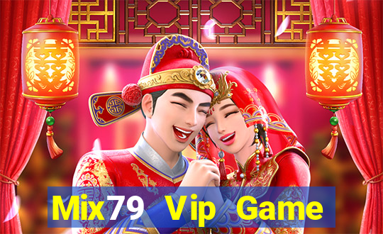 Mix79 Vip Game Bài 777