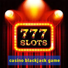 casino blackjack game