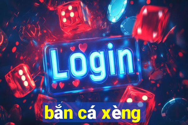 ban ca xèng