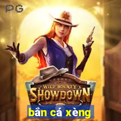 ban ca xèng