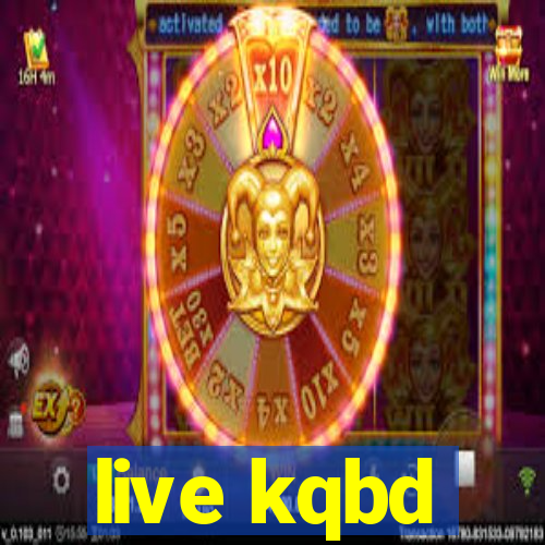 live kqbd