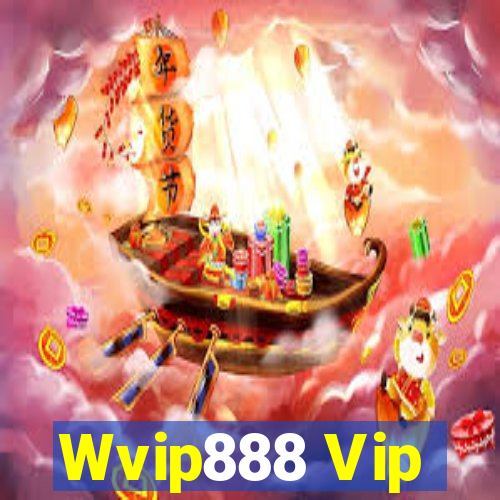 Wvip888 Vip