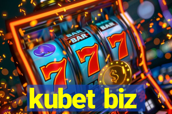 kubet biz