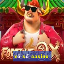 xổ số casino