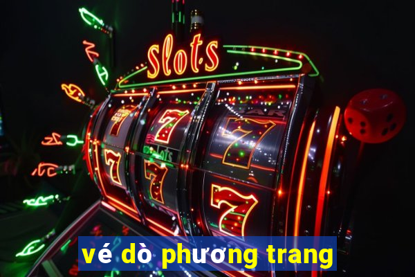 vé dò phương trang