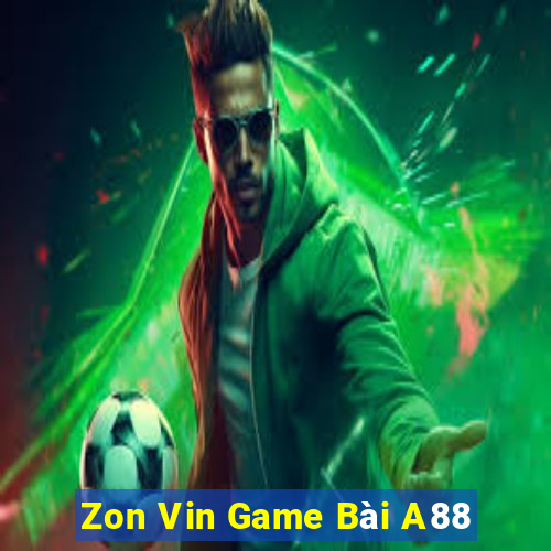 Zon Vin Game Bài A88