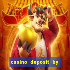 casino deposit by phone bill