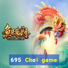 695 Chơi game bài giải trí