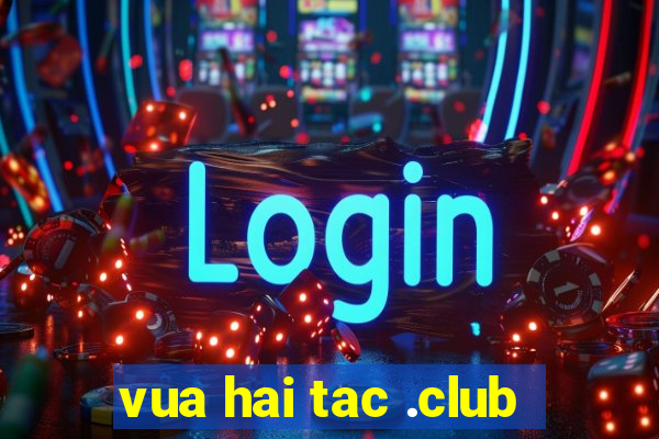 vua hai tac .club