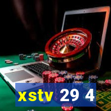 xstv 29 4