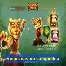 venus casino campuchia