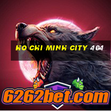 Ho Chi Minh City 404