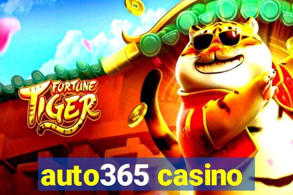 auto365 casino