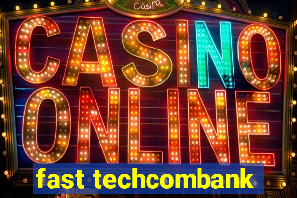 fast techcombank