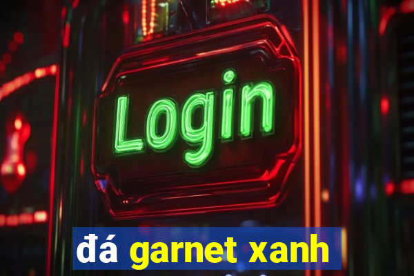 đá garnet xanh