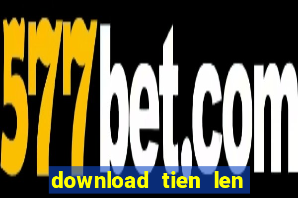 download tien len mien nam mien phi